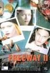 Freeway II - Highway to Hell Movies
