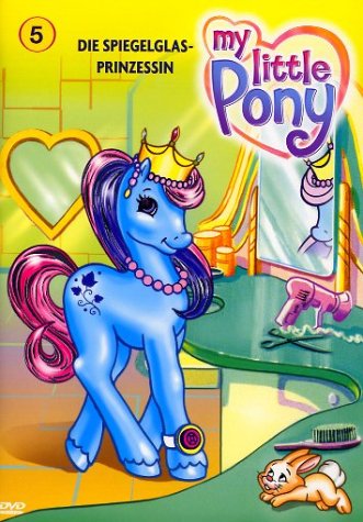 My little Pony 5 - Die Spiegelglasprinzessin Films