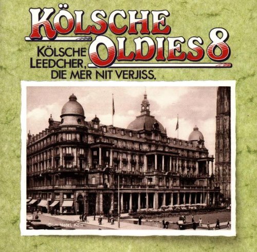 Kölsche Oldies 8 German Schlager & Volksmusik
