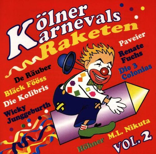 Kölner Karnevalsraketen,Vol.2 German Schlager & Volksmusik