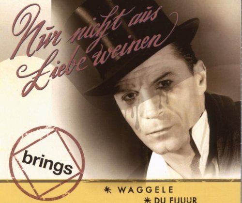 Nur Nicht aus Liebe Weinen World Music
