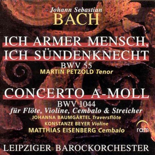 Kantate Bwv 55 / Concerto a-Moll Classical