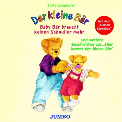 Baby Bär Braucht Keinen Schnuller Mehr cd