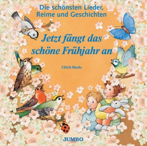 Jetzt Fängt das Schöne Frühjahr An Children & Young People