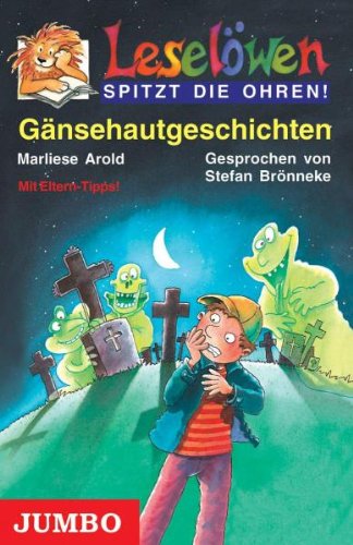 Leselöwen: Gänsehautgeschichten Children & Young People