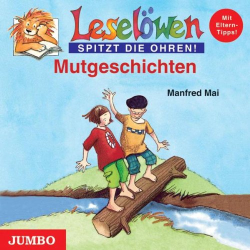 Leselöwen: Mutgeschichten Children & Young People Audio Books