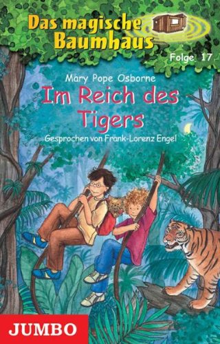 Das Magische Baumhaus 17/Tigers,im Reich des cd