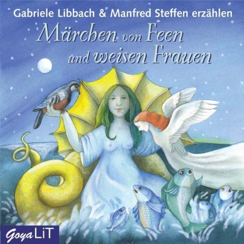 Märchen Von Feen und Weisen Frauen Radio Plays