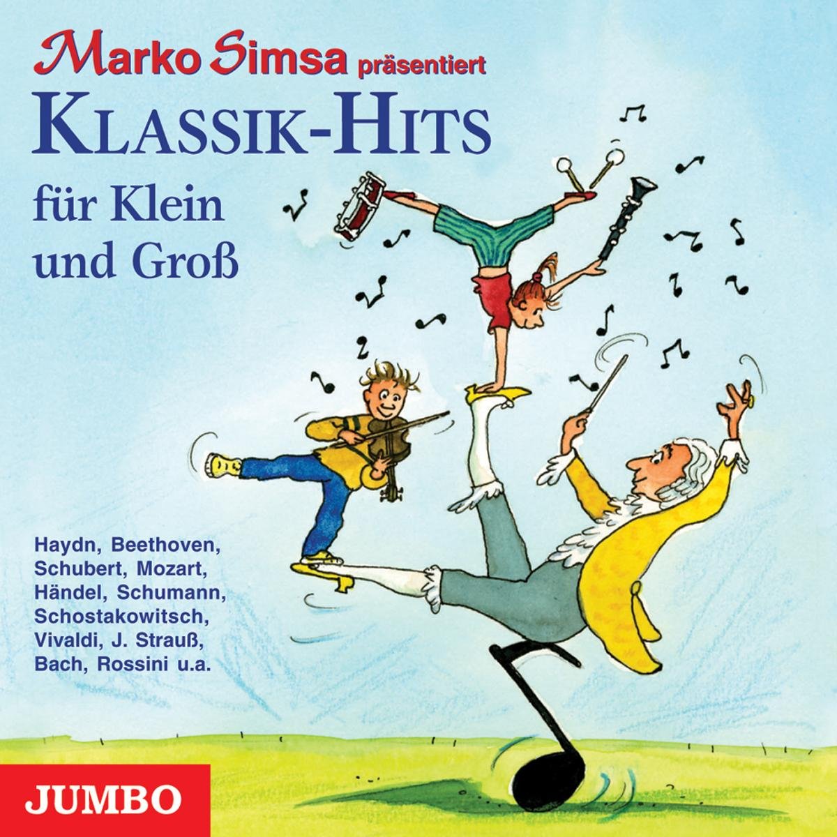 Klassik-Hits Für Klein Und Gross Music for Children