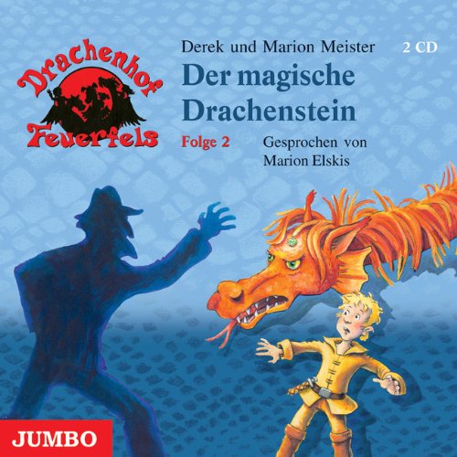 Drachenhof Feuerfels Folge 2 - Drachenstein Novels & Short Stories