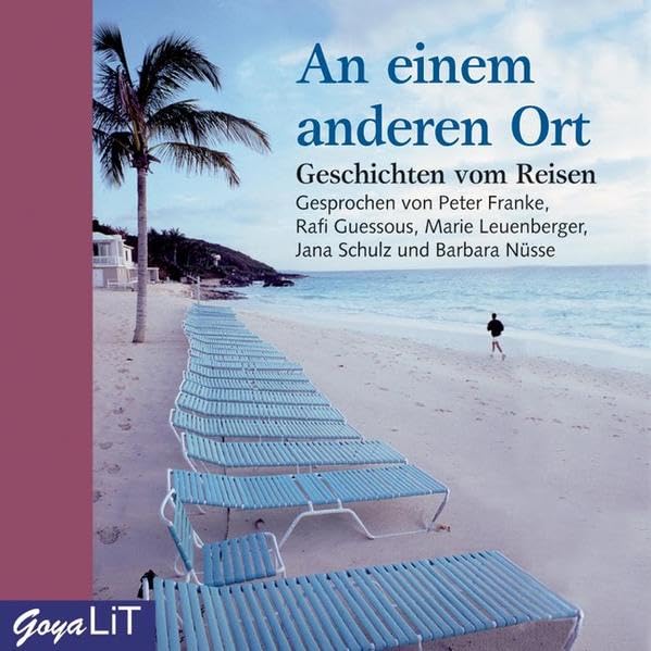 An einem anderen Ort: Geschichten vom Reisen Contemporary literature