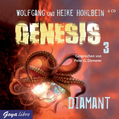 Genesis 3: Diamant: Autorisierte Audiofassung Fantasy & Sci-Fi