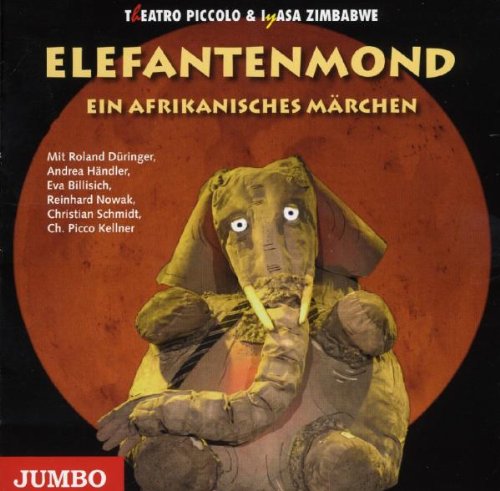 Elefantenmond-Ein Afrikanisches Märchen Children & Young People Audio Books