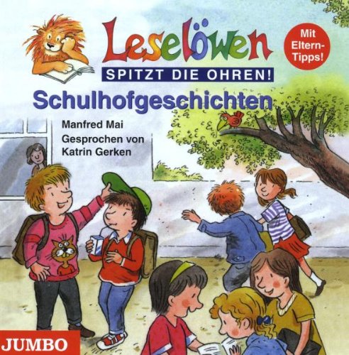 Leselöwen Schulhofgeschichten Children & Young People
