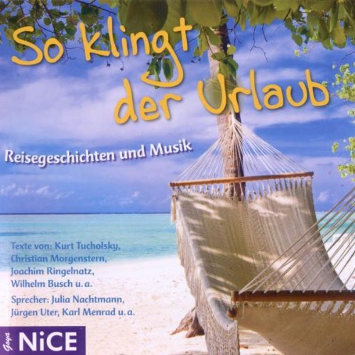 So Klingt der Urlaub.Reisegeschichten und Musik Children & Young People