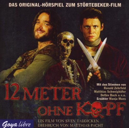 12 Meter Ohne Kopf - Hörbuch Radio Plays