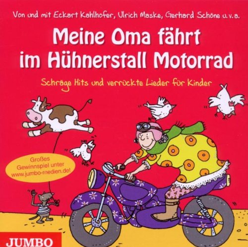 Meine Oma Fährt Im Hühnerstall Motorrad Music for Children