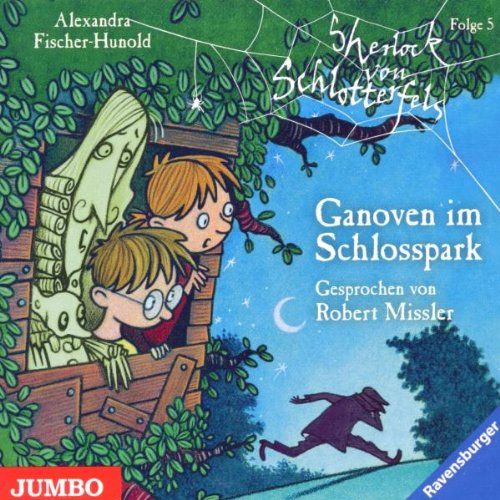 Sherlock Von Schlotterfels.Ganoven im Schlosspark Children & Young People