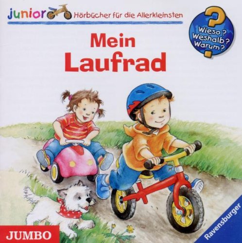 Wieso? Weshalb? Warum? - junior. Mein Laufrad Children & Young People Audio Books