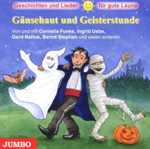 Gänsehaut und Geisterstunde.Geschichten und Lieder Music for Children