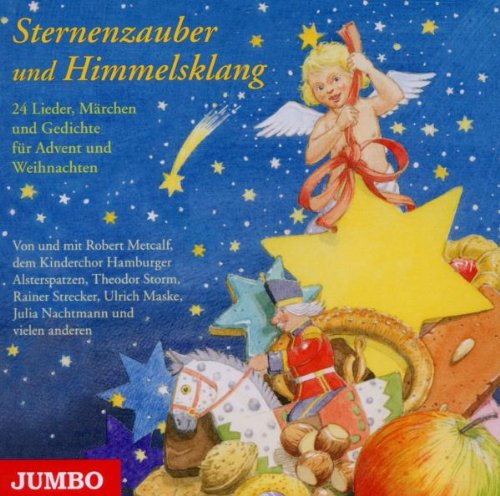 Sternenzauber und Himmelsklang.24 Lieder,Märchen Children & Young People