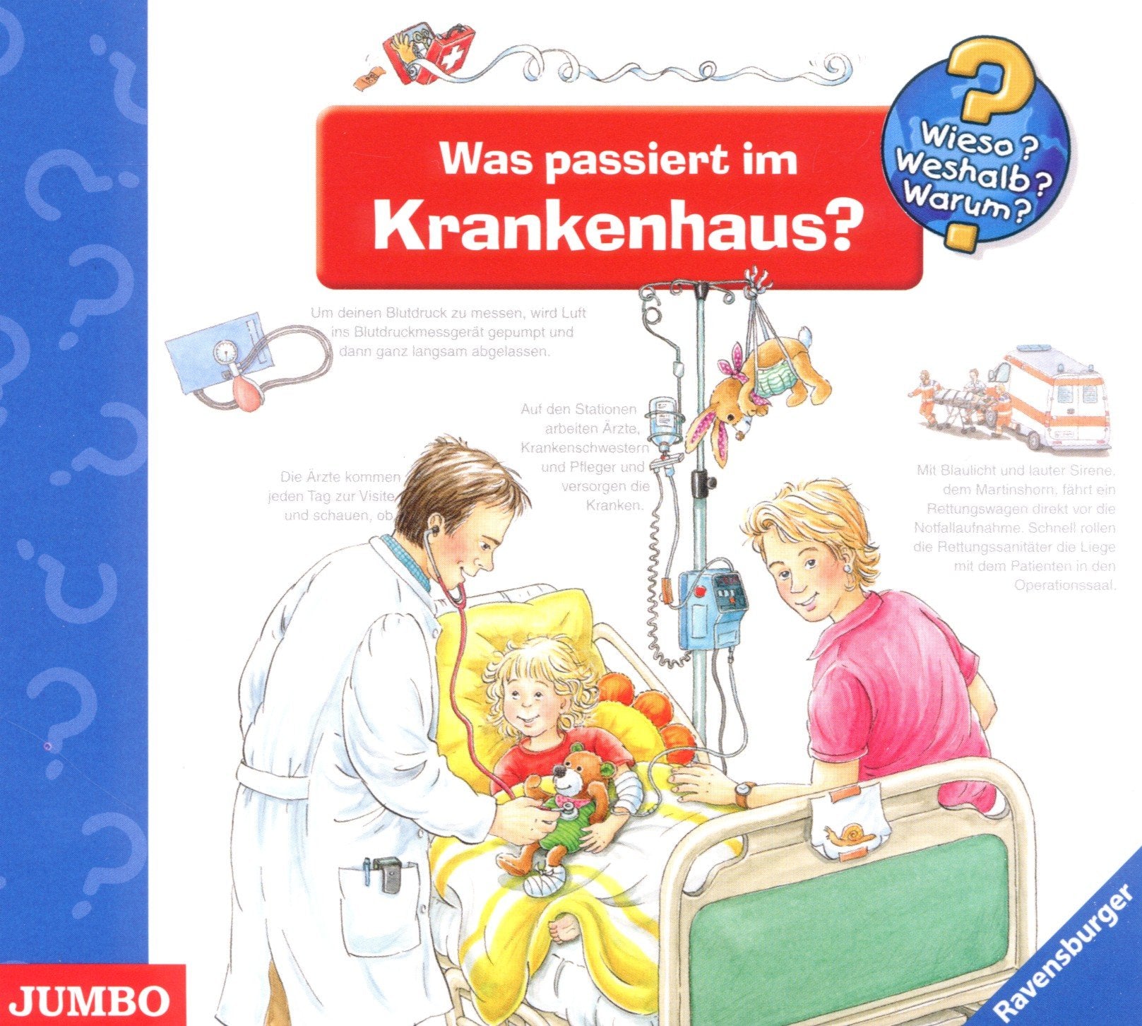 Wieso? Weshalb? Warum? Was passiert im Krankenhaus? Children & Young People Audio Books
