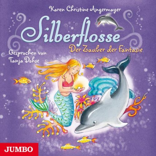 Silberflosse-der Zauber der Fantasie Children & Young People
