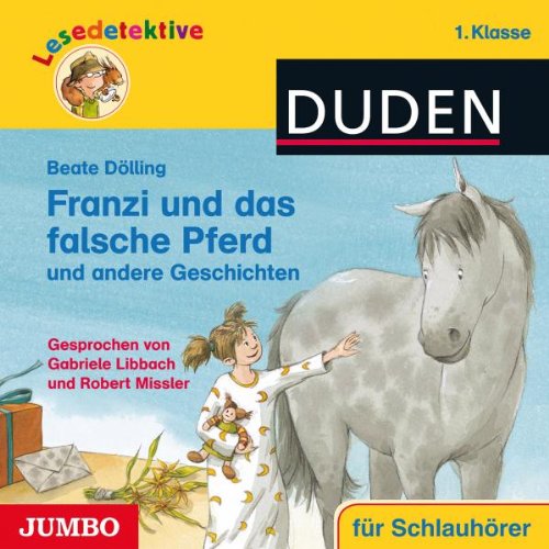 Lesedetektive-Franzi und das Falsche Pferd und a Children & Young People