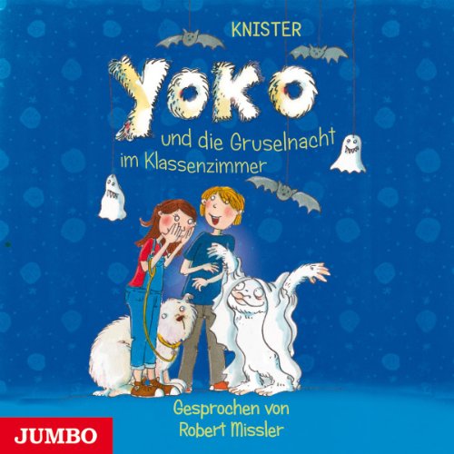 Yoko und die Gruselnacht im Klassenzimmer Children & Young People