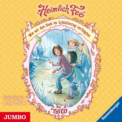 Heimlich Fee (2)-Wie Wir Den Dieb im Schlafanzug Children & Young People