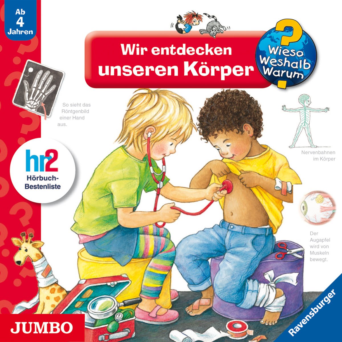 Wieso? Weshalb? Warum? Wir entdecken unseren Körper Children & Young People Audio Books