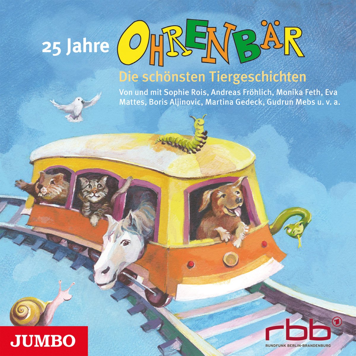 25 Jahre Ohrenbär.die Schönsten Tiergeschichten Children & Young People