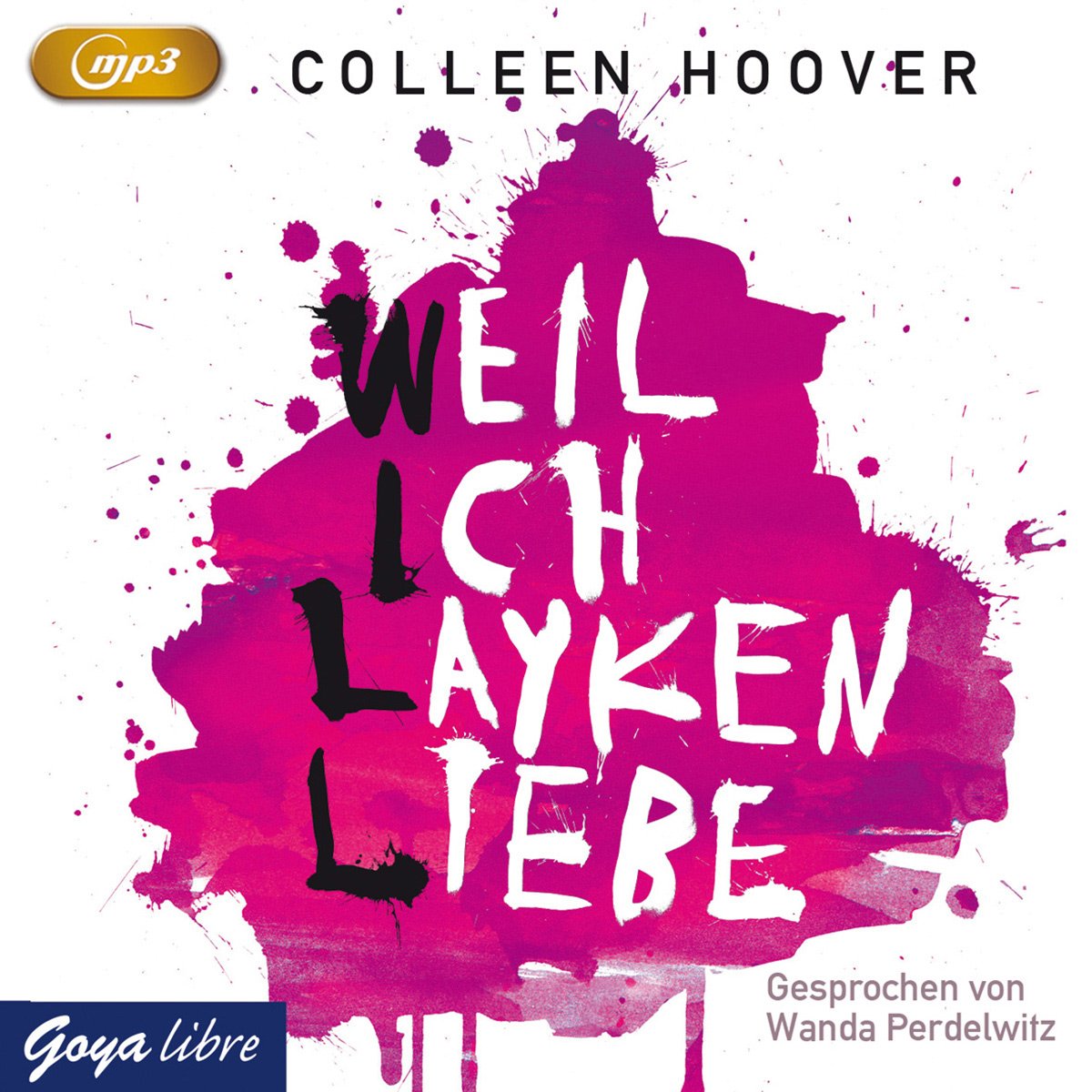 Product Image: Weil Ich Layken Liebe