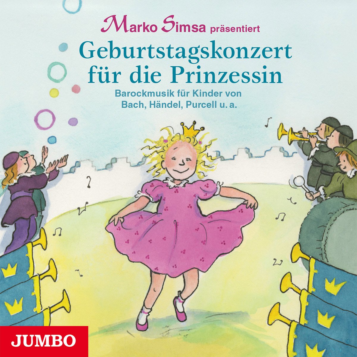 Geburtstagskonzert für die Prinzessin Music for Children