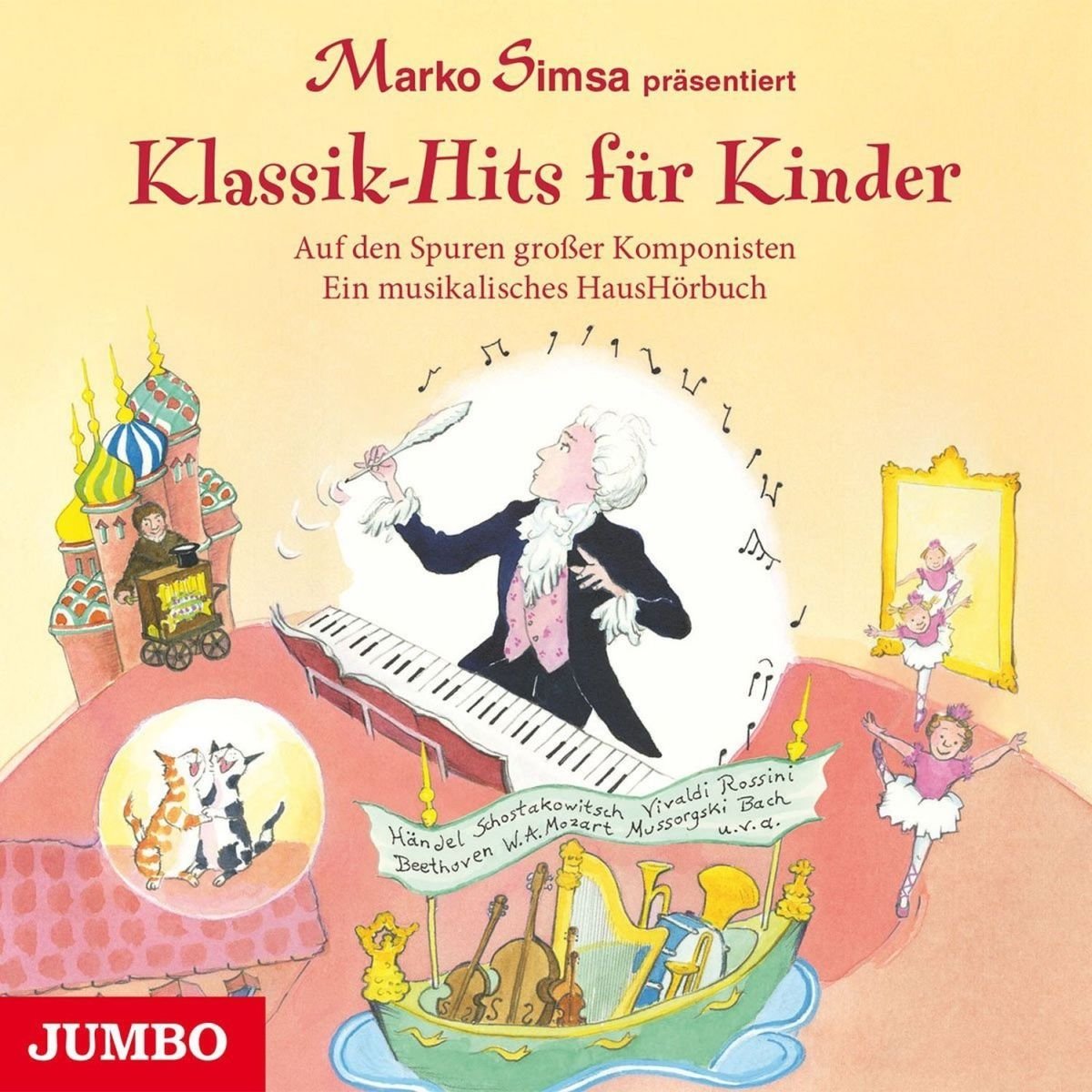 Klassik-Hits für Kinder (Auf den Spuren großer Komponisten) Children & Young People