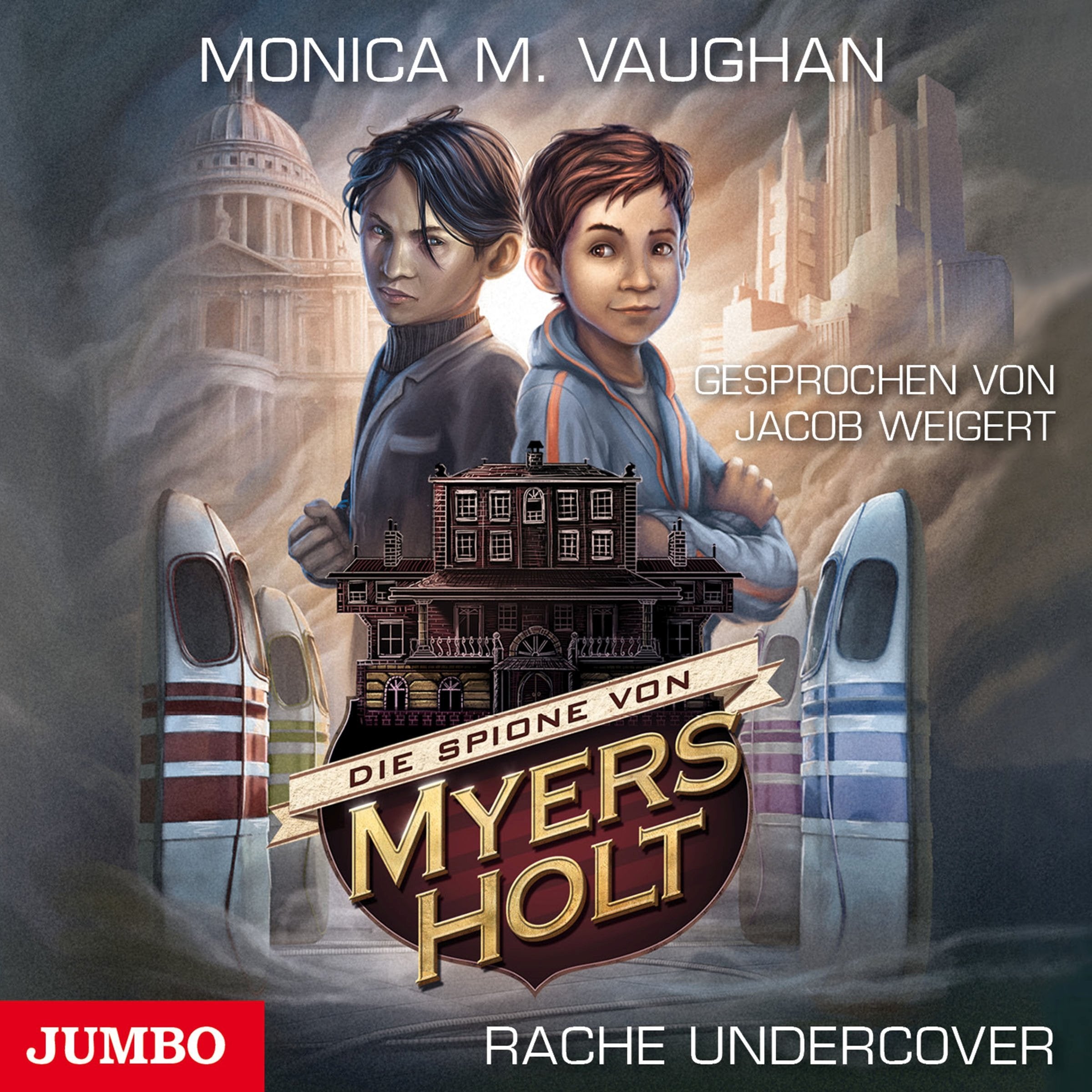 Die Spione von Myers Holt : Rache Undercover Novels & Short Stories