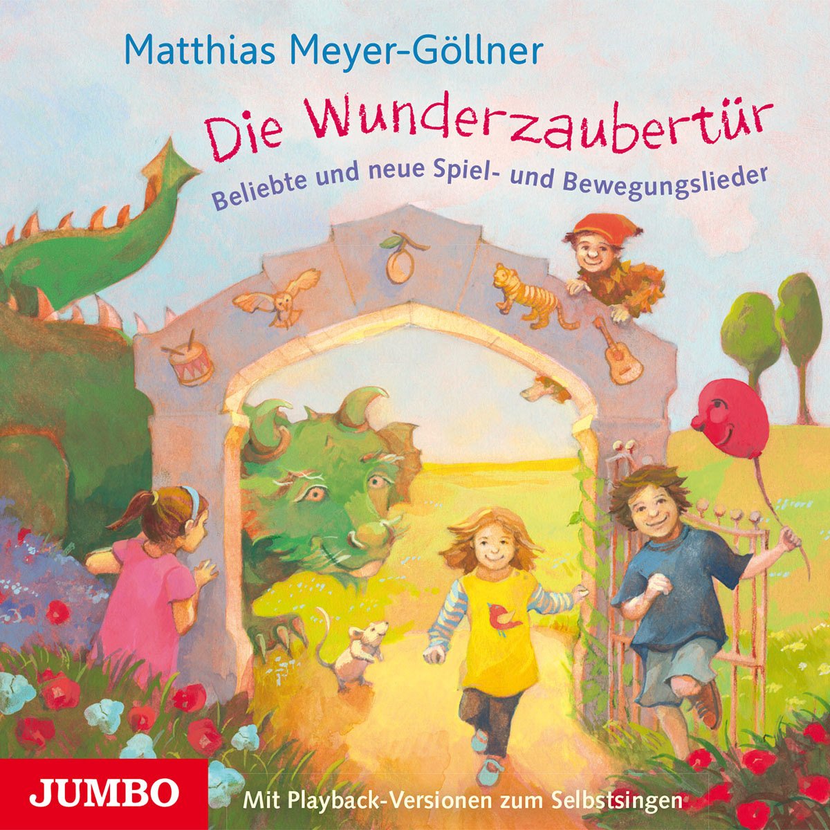 Die Wunderzaubertür.Neue Spiel und Bewegungsliede Music for Children