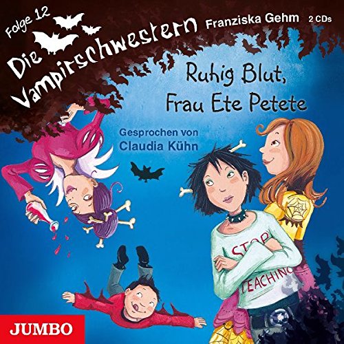 Die Vampirschwestern 12/Ruhig Blut,Frau Ete Petet Children & Young People