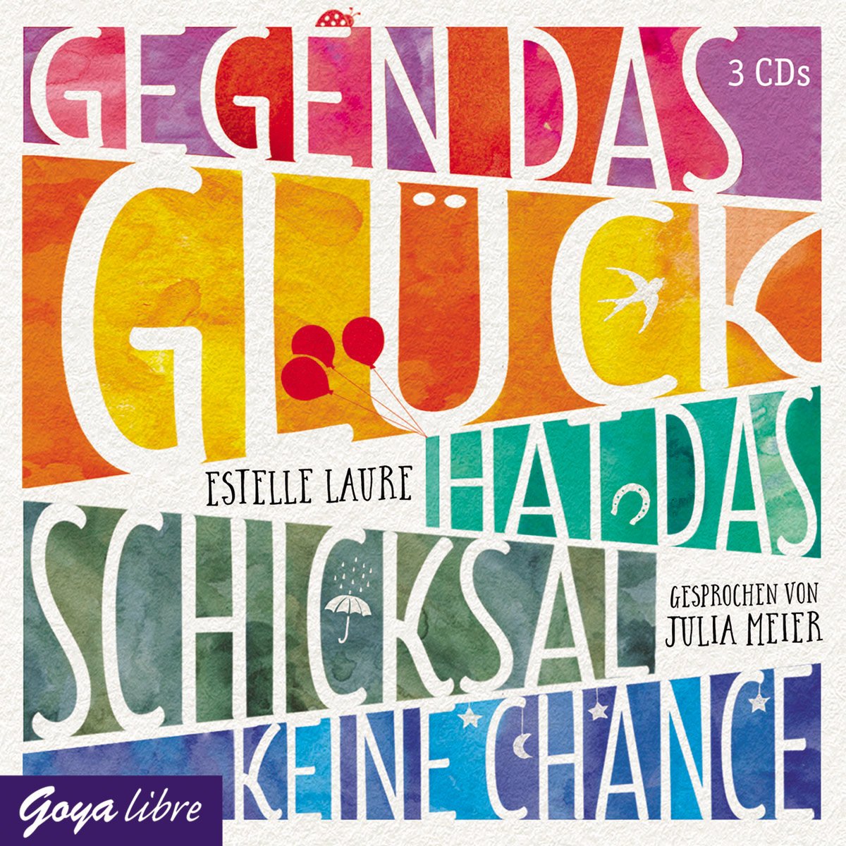 Gegen das Glück Hat das Schicksal Keine Chance Music for Children