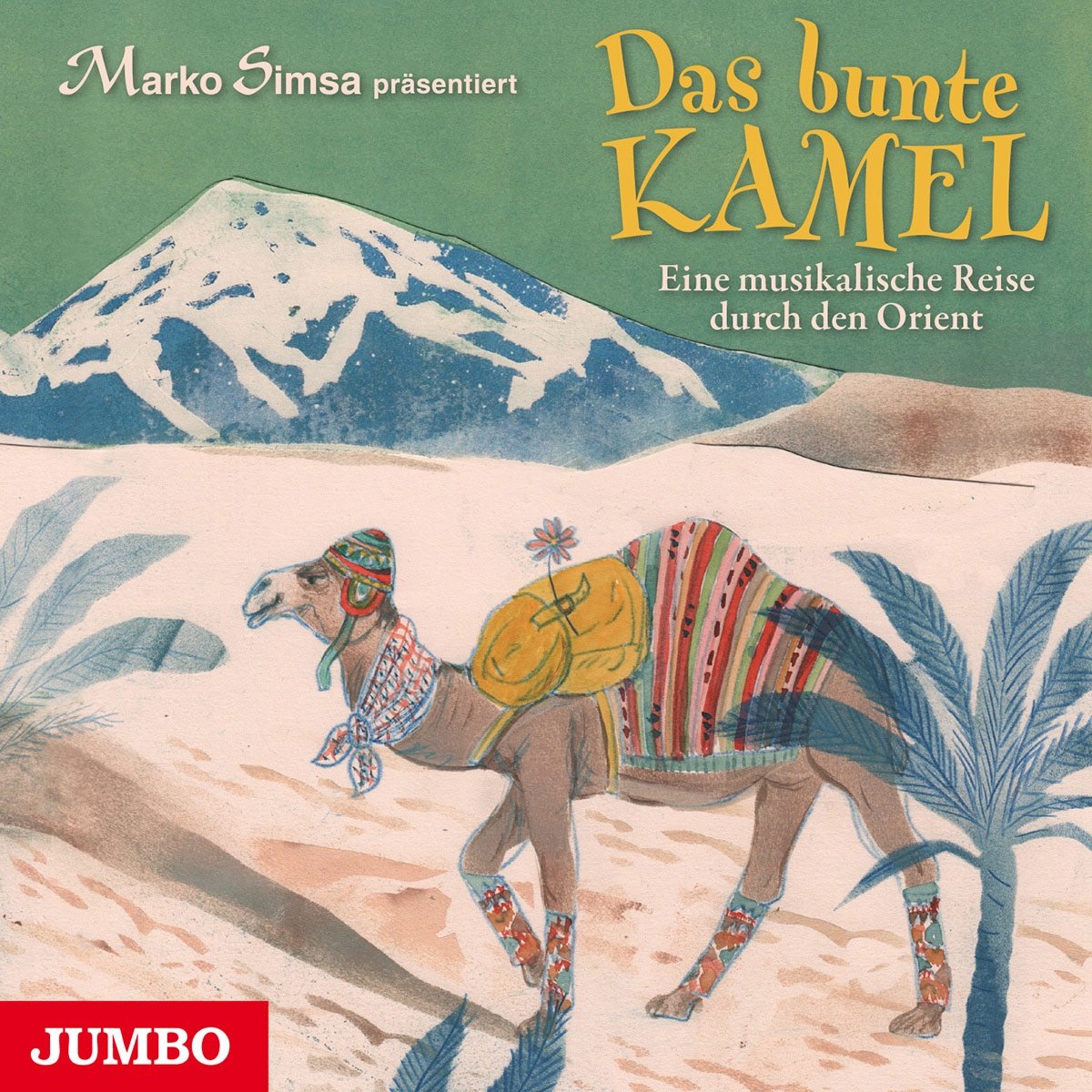 Product Image: Das Bunte Kamel.Eine Musikalische Reise Durch Den