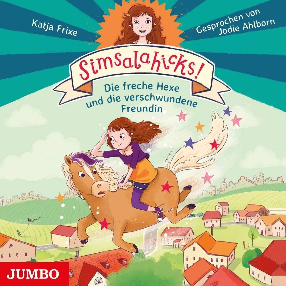 Simsalahicks! (2.) die Freche Hexe und die Verschw Children & Young People
