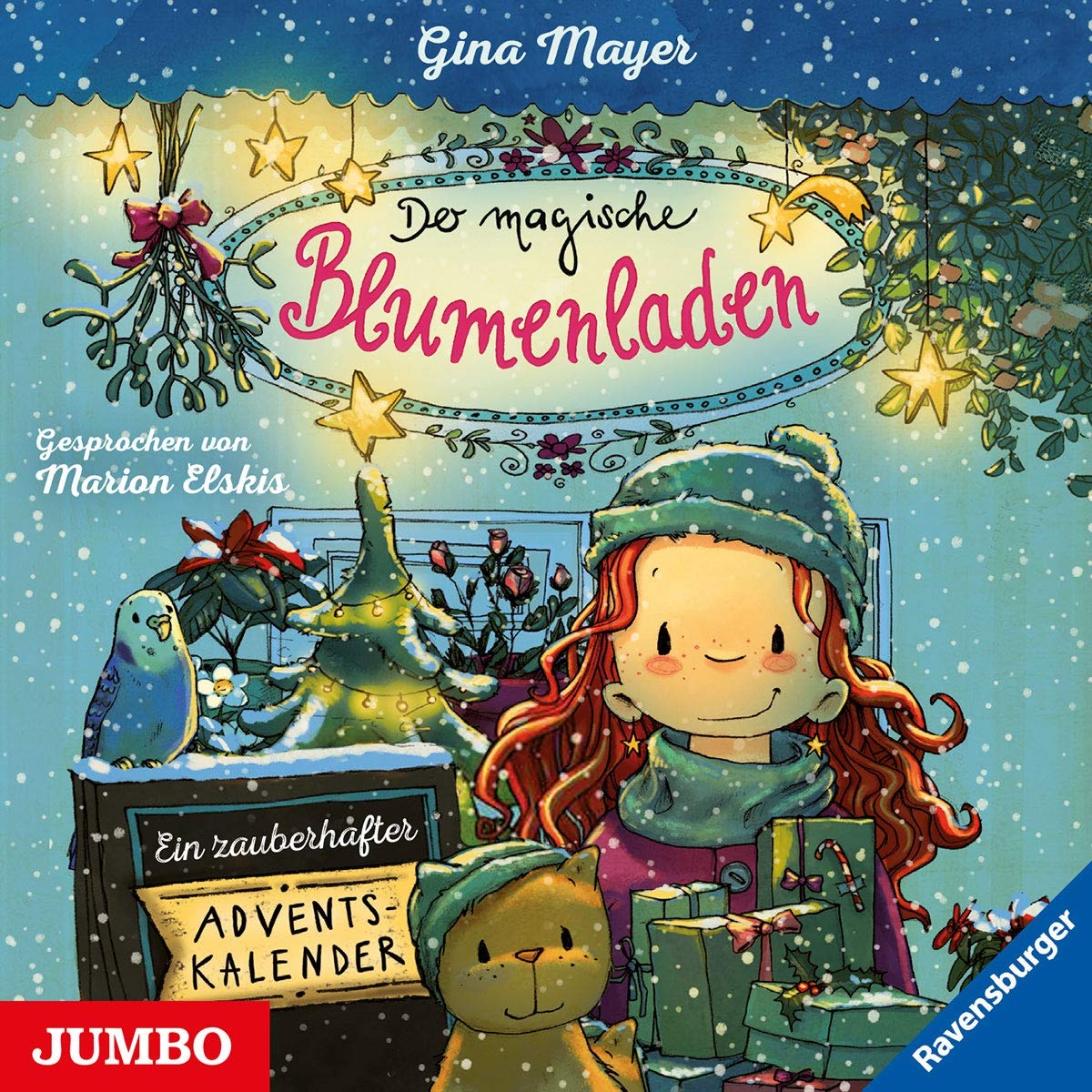 Der Magische Blumenladen.Ein Zauberhafter Advents Children & Young People Audio Books