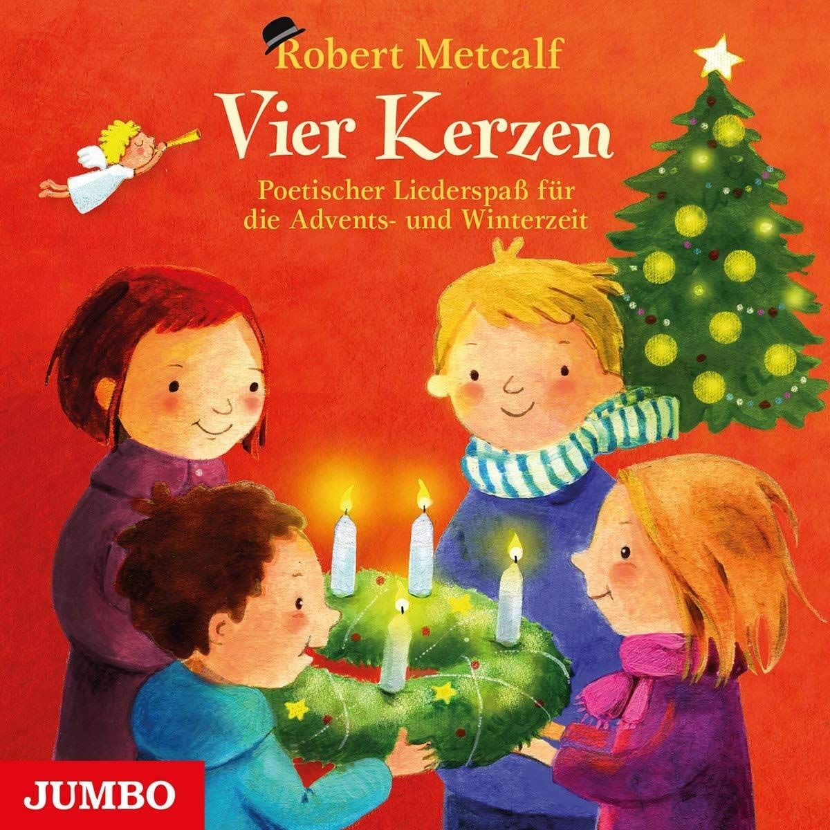 Vier Kerzen.Poetischer Liederspass Für die Advent Children & Young People