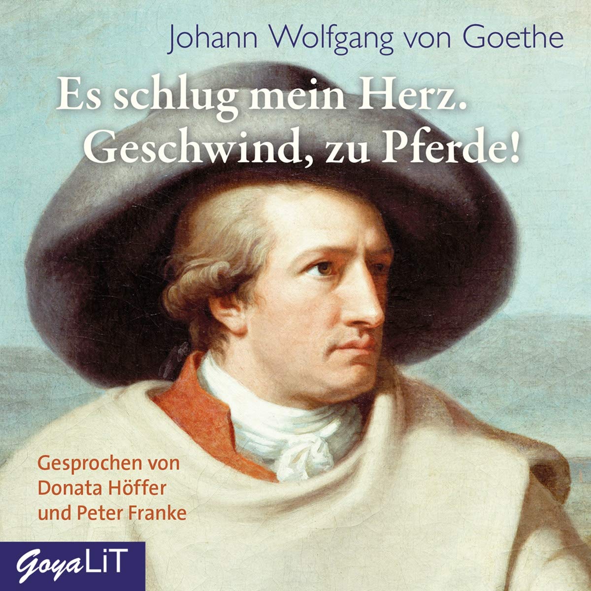 Es Schlug Mein Herz.Geschwind,zu Pferde! Radio Plays