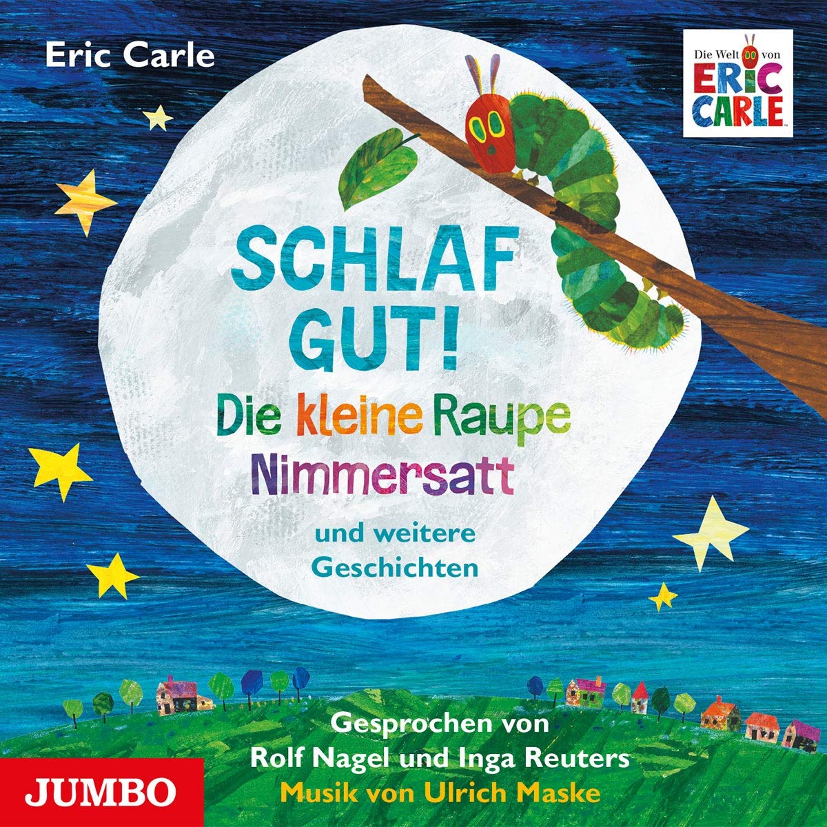 Schlaf Gut!die Kleine Raupe Nimmersatt und Weitere Children & Young People