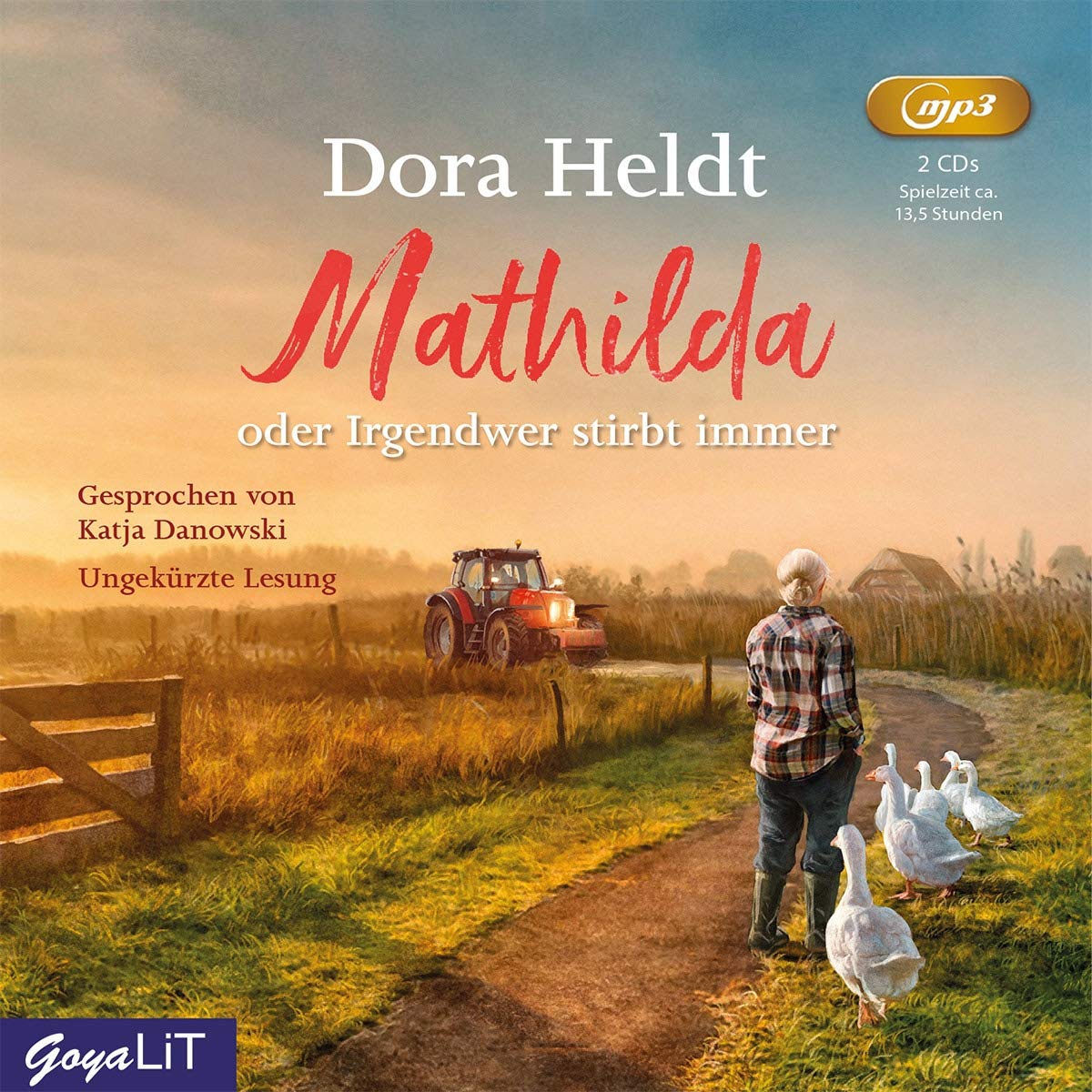 Product Image: Mathilda Oder Irgendwer Stirbt Immer (Ungekürzt)