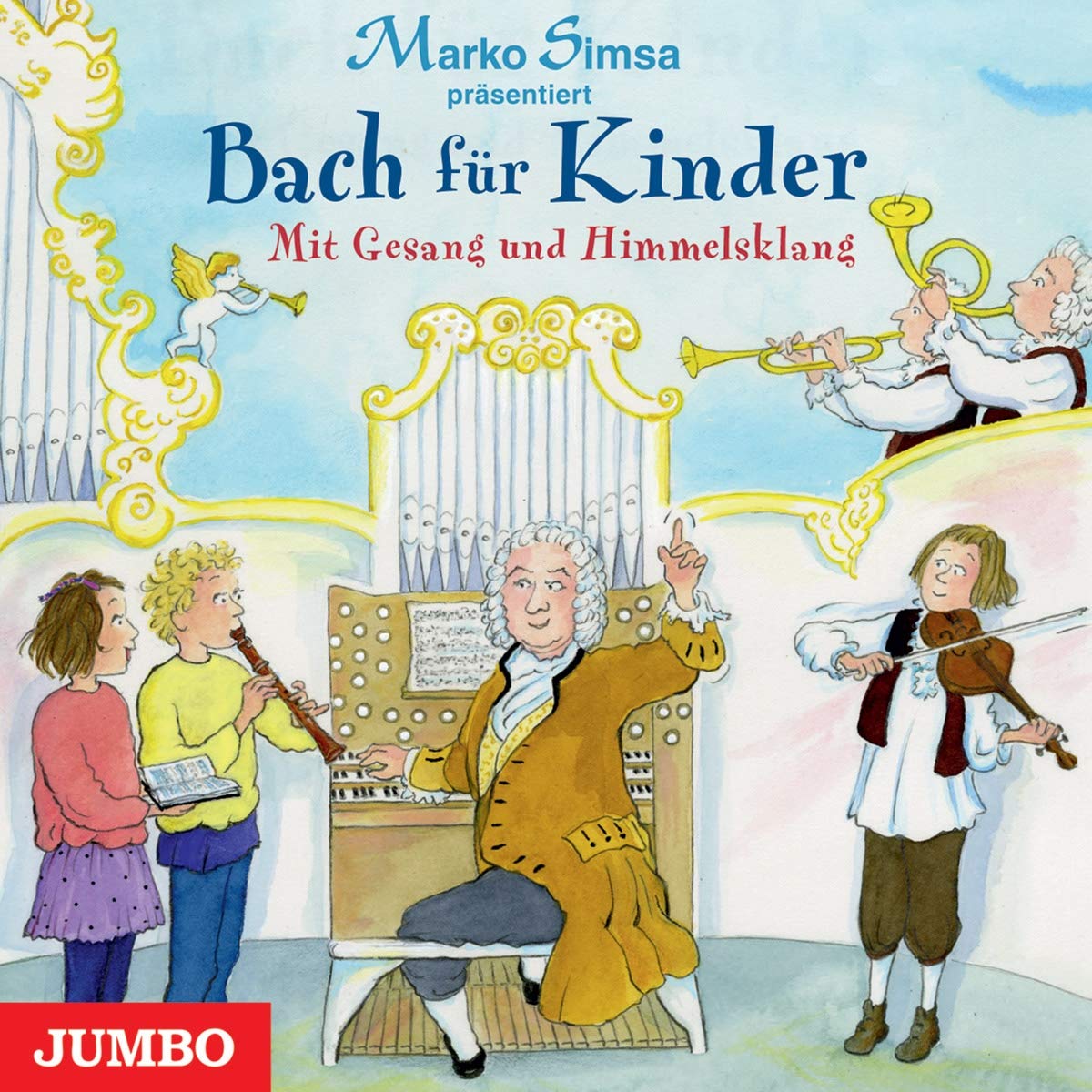 Bach Für Kinder.mit Gesang und Himmelsklang Music for Children