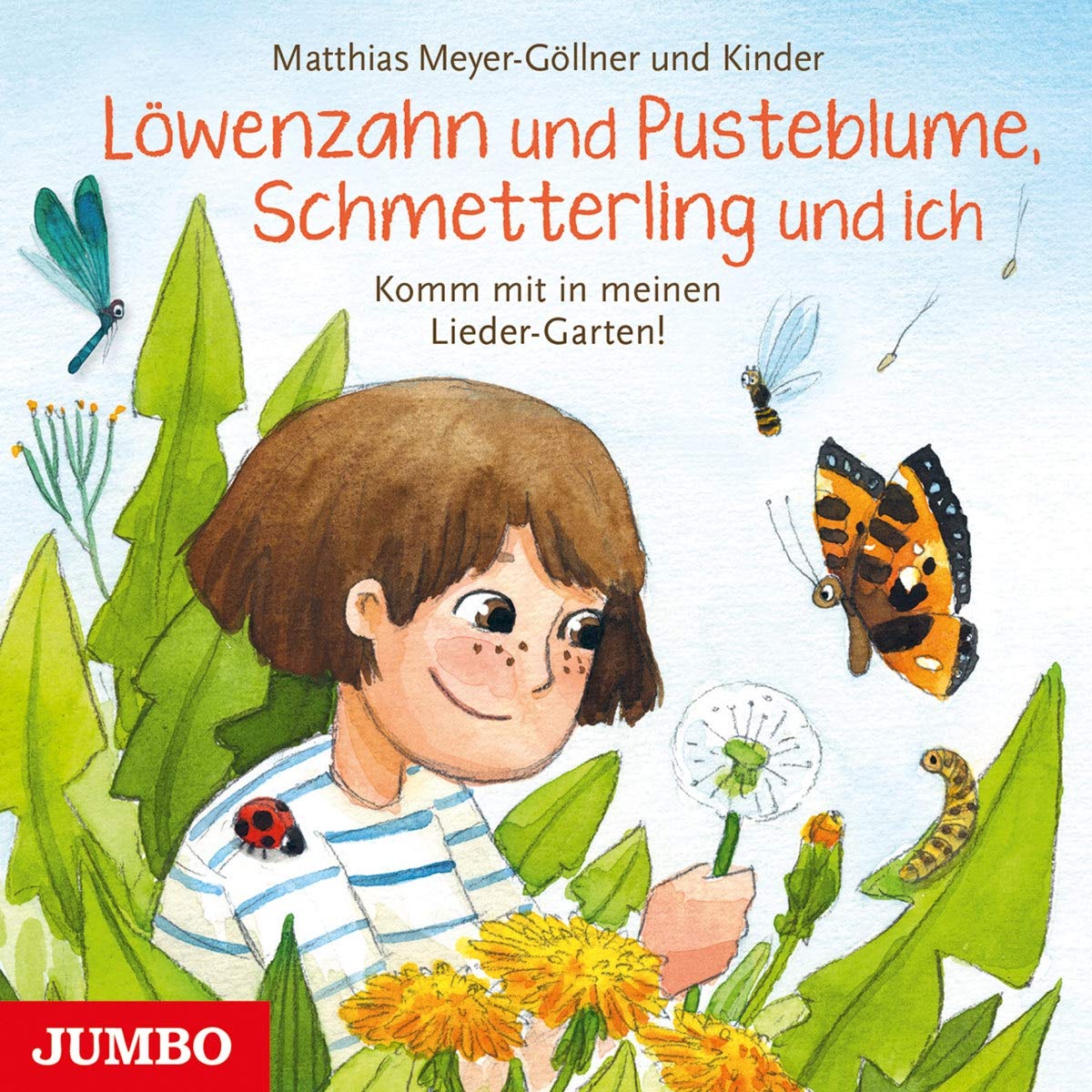Löwenzahn und Pusteblume, Schmetterling und Ich. Children & Young People