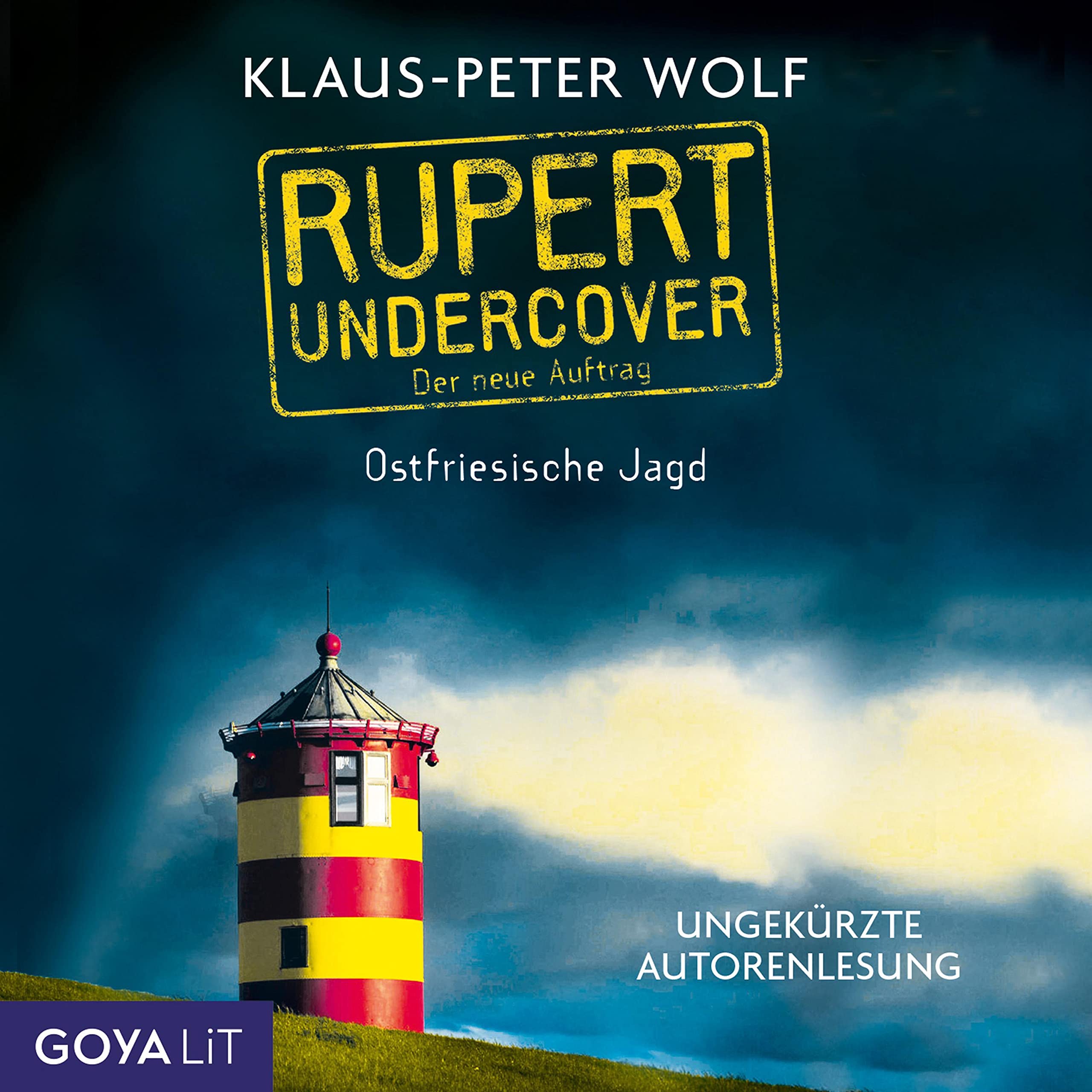 Rupert undercover. Ostfriesische Jagd: Der neue Auftrag Contemporary literature