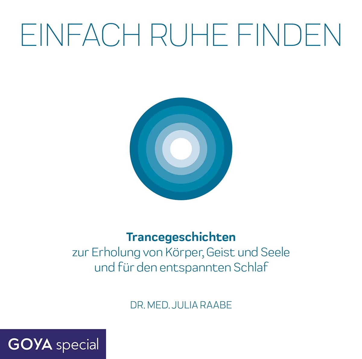 Einfach Ruhe Finden (Trancegeschichten zur Erholun World Music